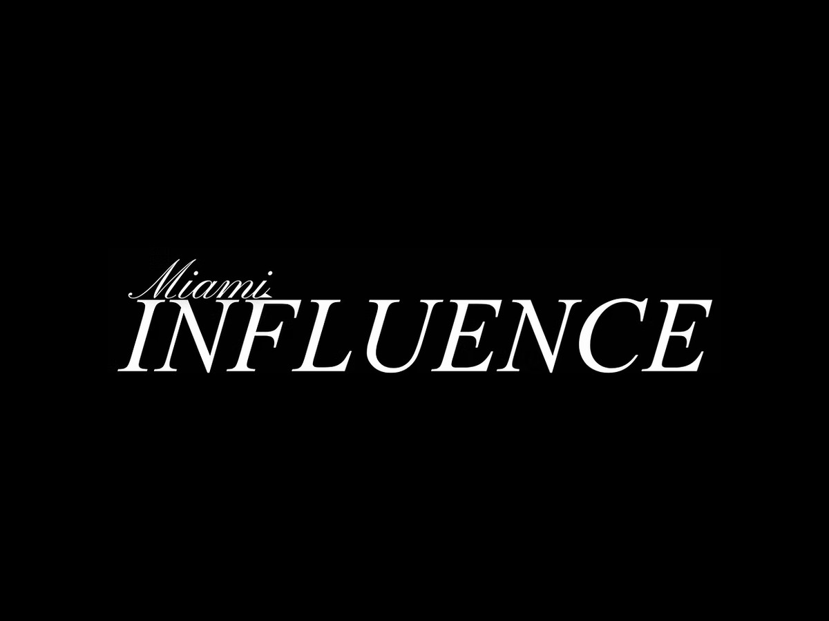 Miami Influence Magazine