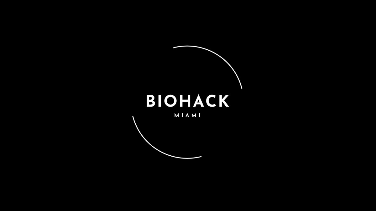 Biohack Miami